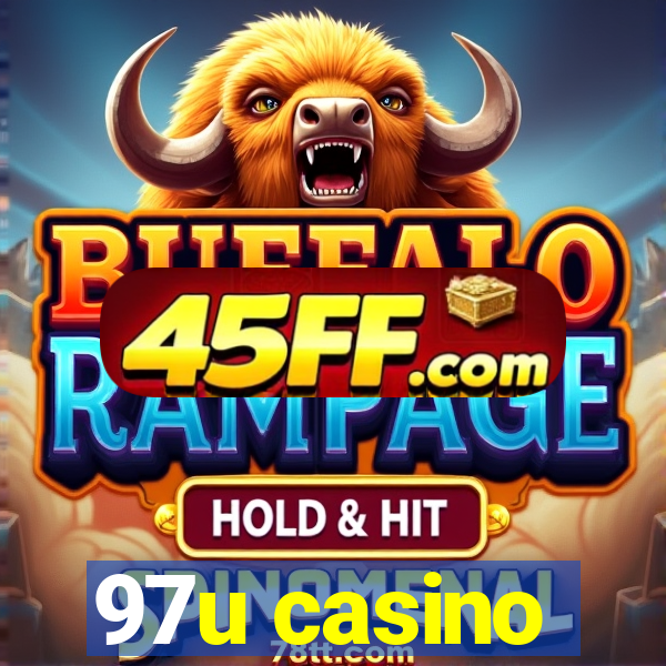 97u casino